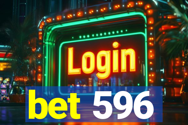 bet 596